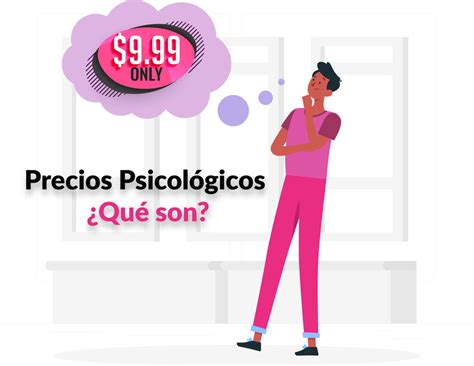 qué son los precios psicológicos.